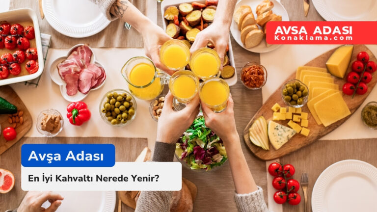 Avşa Adası’nın En İyi Kahvaltı Mekanları Rehberi 2026
